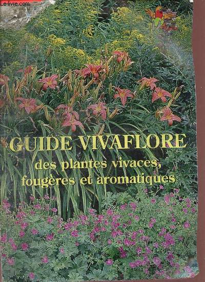 Guide Vivaflor des plantes vivaces, fougres et aromatiques.