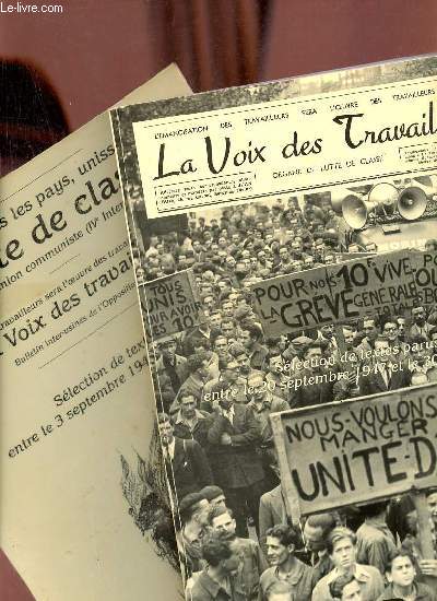 La Voix des Travailleurs - En deux tomes - Tomes 2 + 3 - Tome 2 : Slection de textes parus entre le 3 septembre 1945 et le 16 mai 1947 - Tome 3 : Slection de textes parus entre le 20 septembre 1947 et le 30 mars 1950.