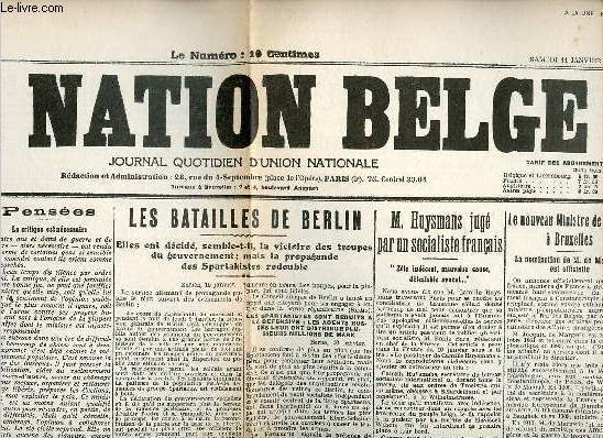 La nation belge n294 premire anne samedi 11 janvier 1919 - Fac simil 55 vol.2 - Veut-on oui ou non ravitailler les belges ? - les batailles de Berlin - M.Huysmans jug par un socialiste franais - le nouveau ministre de France  Bruxelles etc.