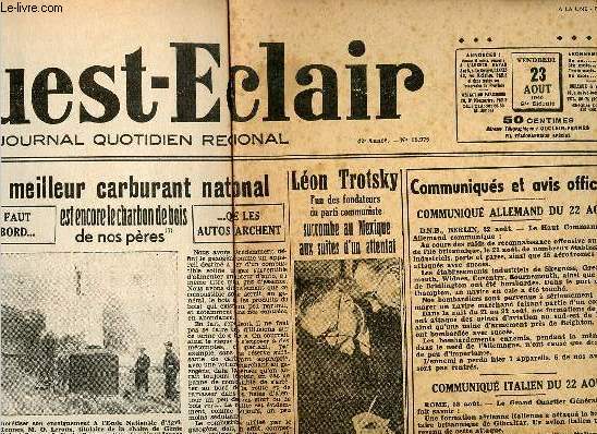 L'Ouest-Eclair journal quotidien rgional n15 976 42e anne vendredi 23 aout 1940 - Fac simil 32 vol.5 - Un remaniement ministriel se prparait - le meilleur carburant national - Lon Trotsky succombe au Mexique aux suites d'un attentat etc.