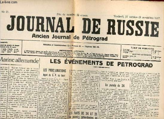 Le journal de Russie ancien journal de Ptrograd n21 vendredi 27 octobre 1917 - Fac simil - Dans la Marine allemande - les vnements de Petrograd - au Caucase - sance du soviet de ptrograde - sance de nuit du comit central excutif des soviets .