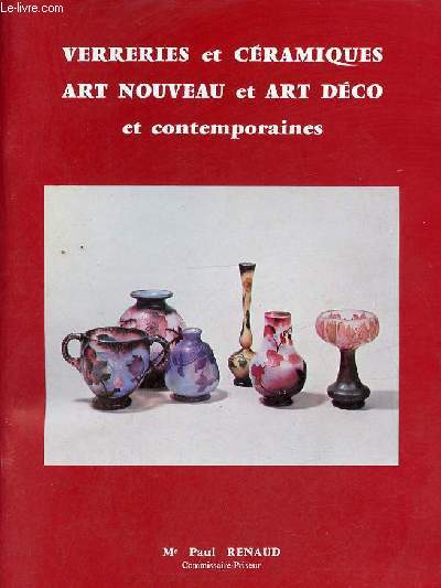 Catalogue de ventes aux enchres - Verreries et cramiques art nouveau et art dco et contemporaines Collection R.V. - Vente Drouot rive gauche lundi 25 fvrier 1980.