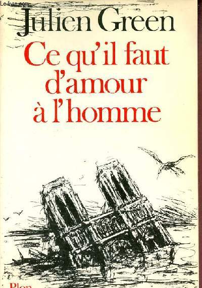 Ce qu'il faut d'amour  l'homme.
