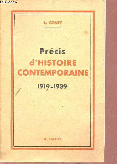 Précis d'histoire contemporaine 1919-1939 - 2e édition.