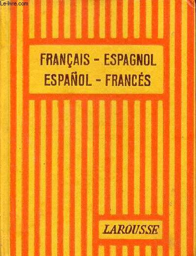Dictionnaire franais-espagnol.