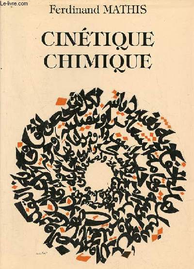 Cintique chimique + envoi de l'auteur.