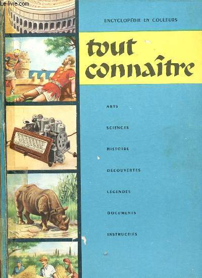 Tout connatre encyclopdie en couleurs - Volume 5.