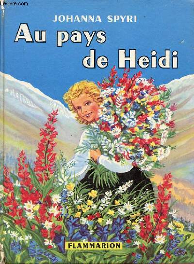 Au pays de Heidi.