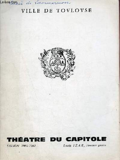 Programme thatre du capitole saison 1960-1961 ville de Toulouse.