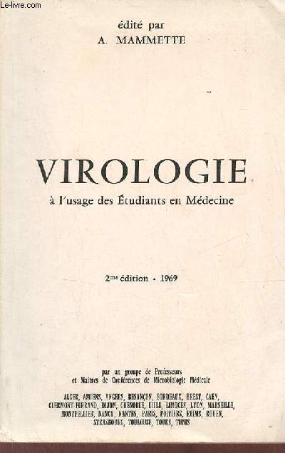 Virologie  l'usage des tudiants en mdecine - 2me dition 1969.