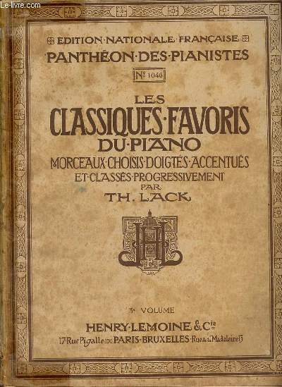Les classiques favoris du piano - Edition nationale franaise panthon des pianistes - P.1046 3e volume.