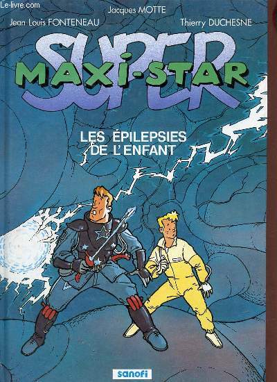 Super maxi-star les pilepsies de l'enfant.