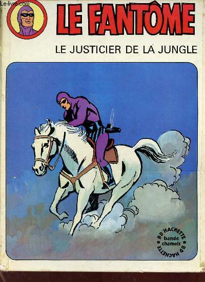 Le fantôme le justicier de la jungle. - Lee Falk & Sy Barry - 1974 - Photo 1 sur 1
