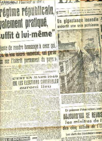 La dpche du midi n 253 2e anne lundi 27 sept.1948 - Le rgime rpublicain loyalement pratiqu se suffit  lui mme - un gigantesque incendie anantit une usine parisienne - les trois ministres occidentaux dcident de repousser la note sovitique etc.