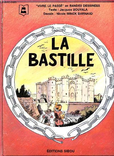 La Bastille - Collection vivre le pass.