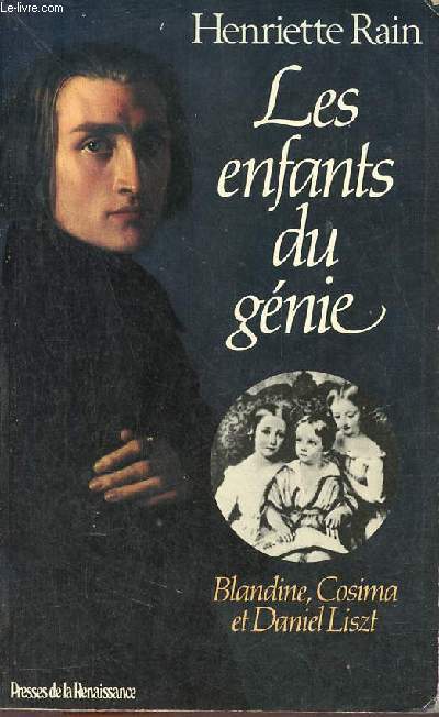 Les enfants du gnie - Blandine, Cosima et Daniel Liszt.