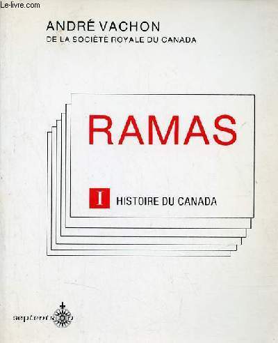 Ramas I : Histoire du Canada.