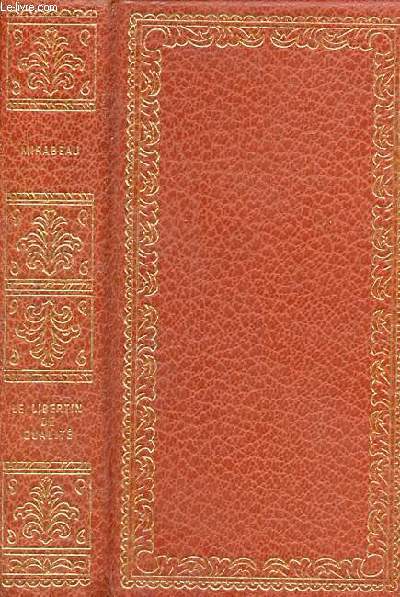 Le libertin de qualit - Collection les petits maitres galants.