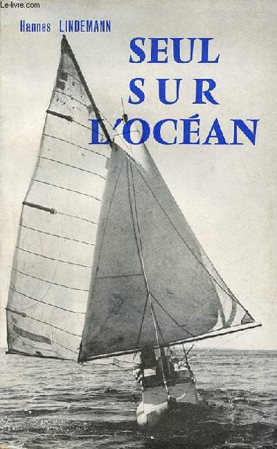 Seul sur l'ocan - Un mdecin en pirogue et canot pliant.