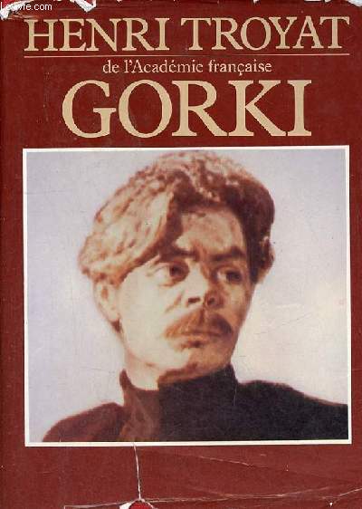 Gorki - Collection grandes biographies.