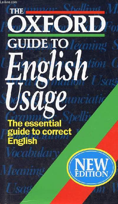 The oxford guide to english usage - Second Edition.