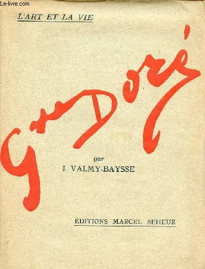Gustave Dor - Collection L'art et la vie.