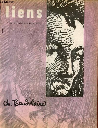 Liens n23 8e anne mars 1955 - Enfin de l'amour - Shakespeare aux prises avec J.L.Barrault - la jazz au club - la presse et le jazz - St Simon vu par la presse - Louis XIV vu par St Simon.