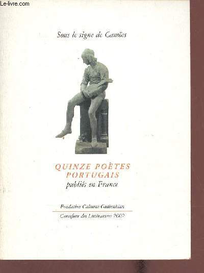 Quinze potes portugais publis en France.