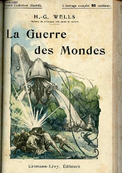 La guerre des mondes - Nouvelle collection illustre.