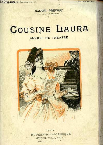 Cousine Laura moeurs de thatre - Collection Modern-Bibliothque.