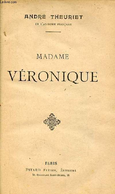 Madame Vronique.