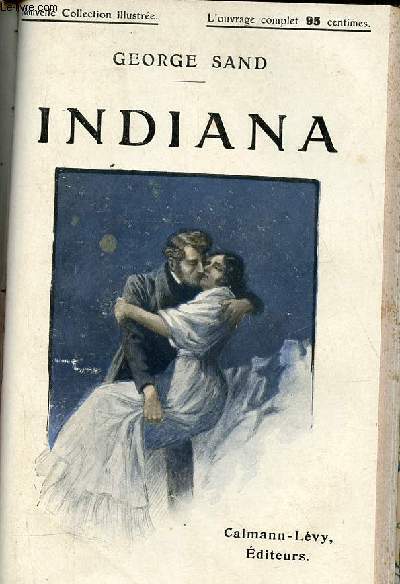 Indiana - Nouvelle collection illustre.