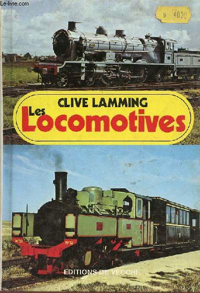 Les locomotives.