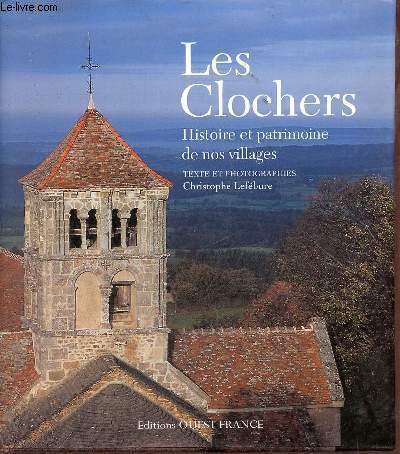 Les Clochers - Histoire et patrimoine de nos villages.