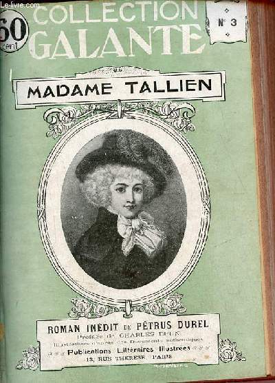 Madame Tallien - Collection Galante.