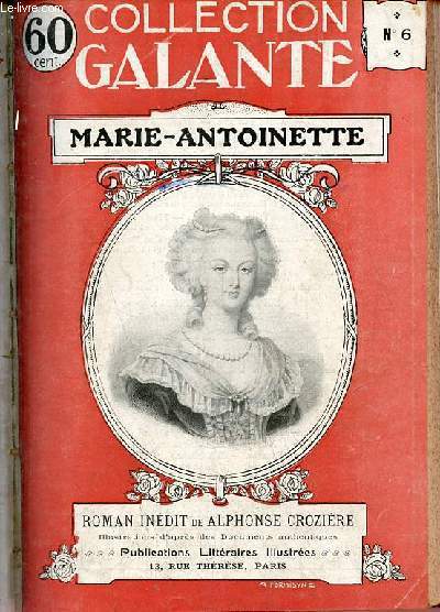 Marie-Antoinette - Collection Galante.
