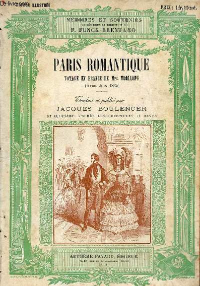Paris romantique voyage en France de Mrs.Trollope avril juin 1835 - Collection mmoires et souvenirs.