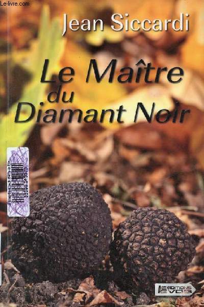 Le Matre du Diamant Noir.