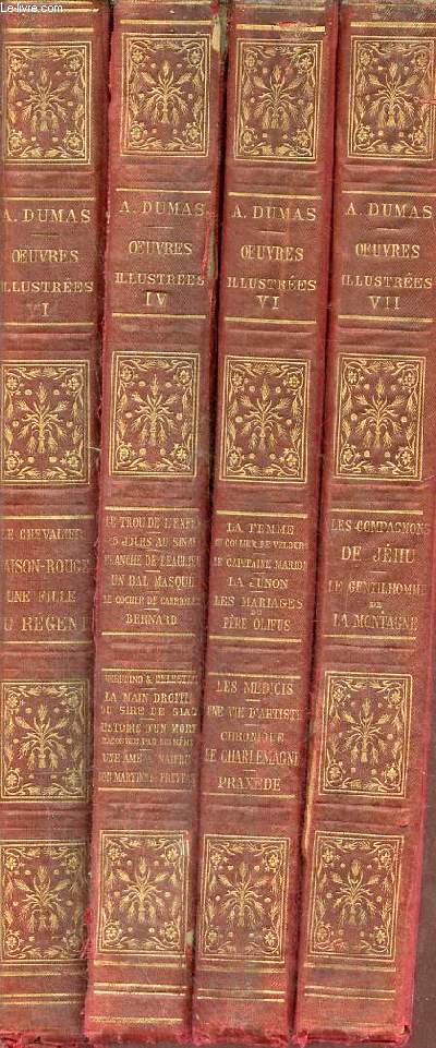 Oeuvres illustres - 4 volumes - Tomes 1-4-6-7 (voir notice).