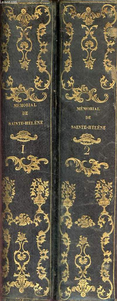 Mmorial de Sainte-Hlne suivi de Napolon dans l'exil - En 2 tomes - Tomes 1 + 2.