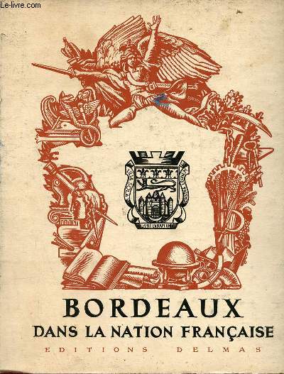 Bordeaux dans la nation franaise.