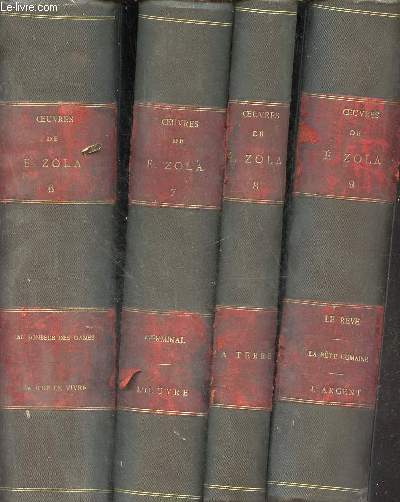 Oeuvres de Emile Zola - 14 volumes - Tomes 6-7-8-9-10-11-12-13-14-15-16-17-18-19.