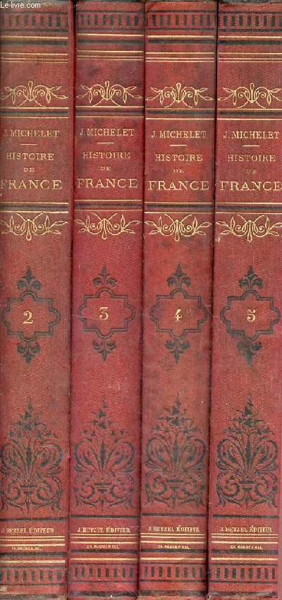 Histoire de France - 4 tomes - Tomes 2-3-4-5.