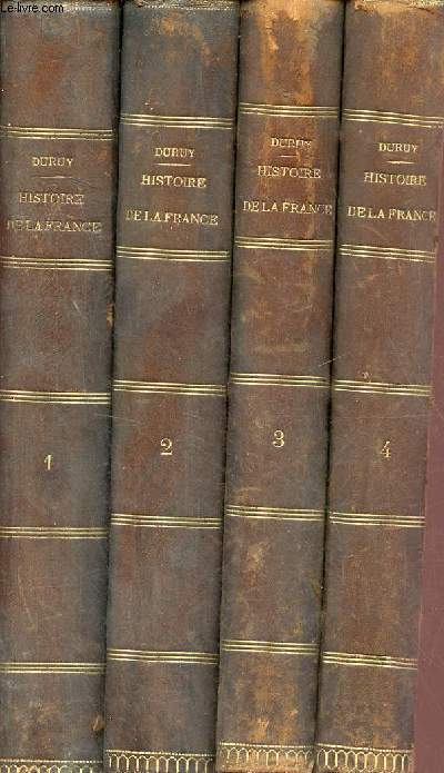 Histoire populaire de la France tomes 1  4 en 2 volumes + Histoire populaire contemporaine de la France tomes 1  4 en 2 volumes.