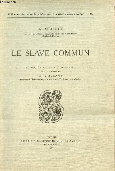 Le slave commun - Collection de manuels publie par l'institut d'tudes slaves II.