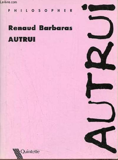 Autrui - Collection Philosopher n11.