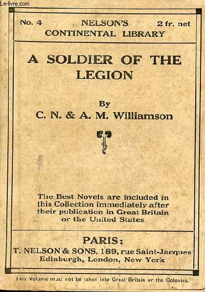 A soldier of the legion - Nelson's continental library n4.