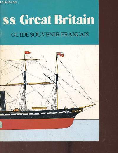 S.S.Great Britain guide souvenir franais.