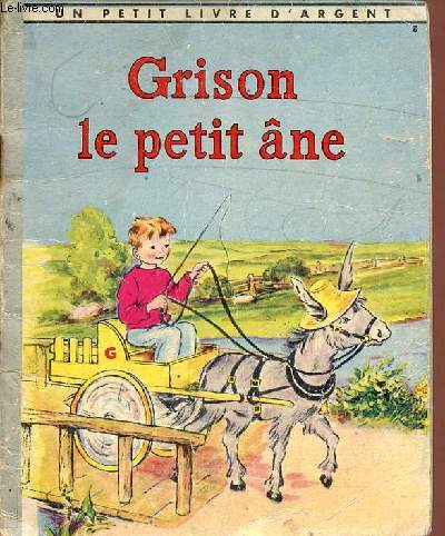 Grison, le petit ne (Collection : 