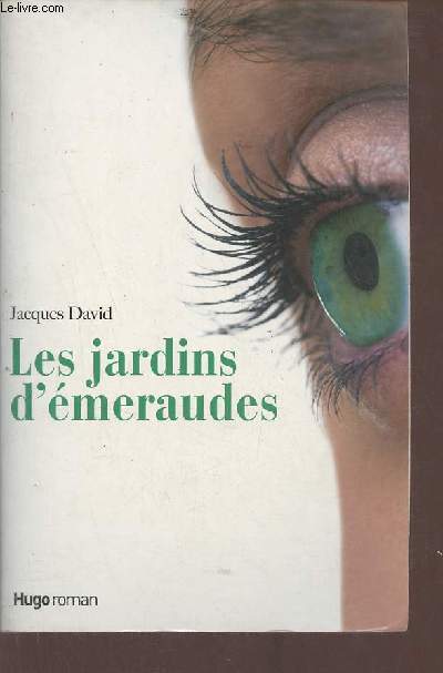 Les jardins d'meraudes